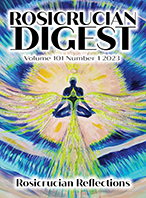 Rosicrucian Digest Vol 101 No 1 2023